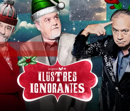 Especial Navidad 'Ilustres ignorantes' en Movistar Plus+