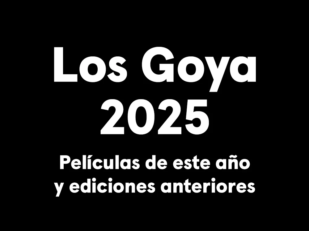 El cine de Los Goya en M+