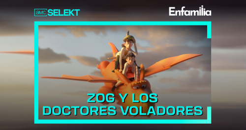 Zog y los doctores voladores