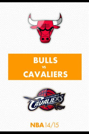 Semifinales de Conferencia. Semifinales de...: Chicago Bulls - Cleveland Cavaliers (4º Semifinal Conferencia)