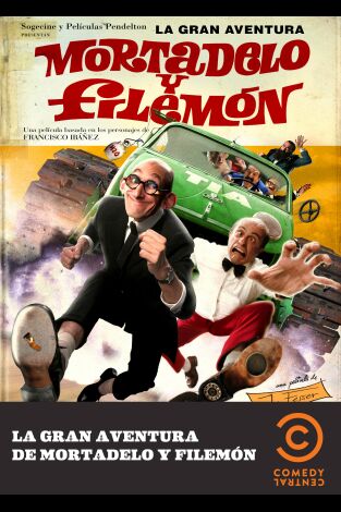 La gran aventura de Mortadelo y Filemón