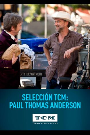 Selección TCM: Paul Thomas Anderson