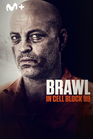 Brawl in Cell Block 99