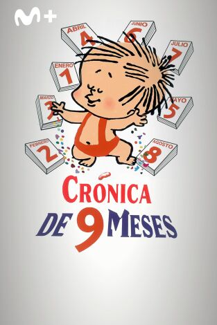 Crónica de nueve meses