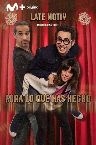 Late Motiv. T(T4). Late Motiv (T4): Berto Romero, Eva Ugarte y Javier Ruíz Caldera