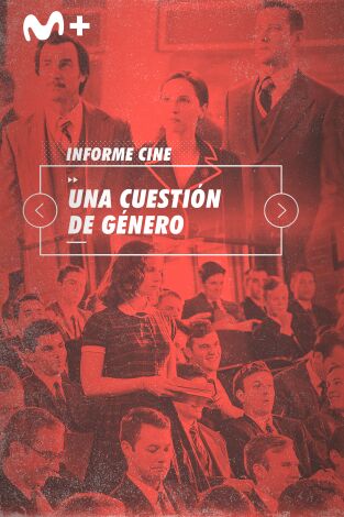 Informe Cine. T(T4). Informe Cine (T4): Una cuestión de género