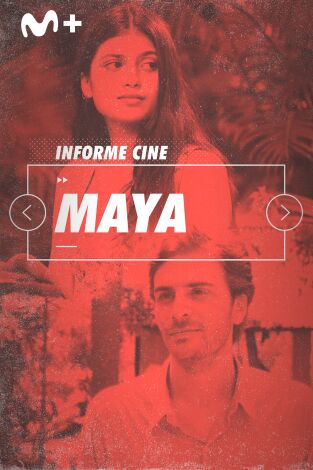 Informe Cine. T(T4). Informe Cine (T4): Maya