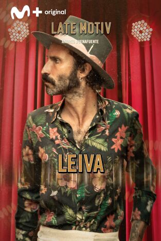 Late Motiv. T(T4). Late Motiv (T4): Leiva