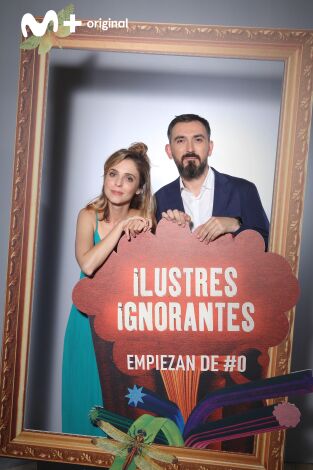 Ilustres Ignorantes. T(T13). Ilustres Ignorantes (T13): Influencers