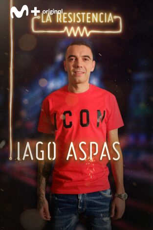 La Resistencia. T(T3). La Resistencia (T3): Iago Aspas