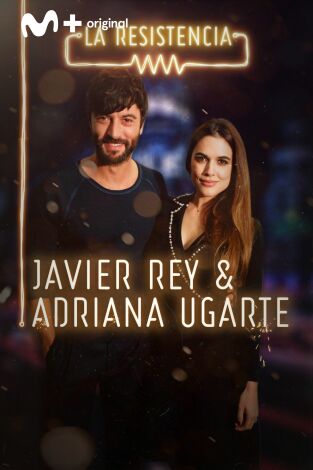 La Resistencia. T(T3). La Resistencia (T3): Adriana Ugarte y Javier Rey