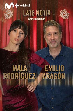 Late Motiv. T(T5). Late Motiv (T5): Emilio Aragón y Mala Rodríguez