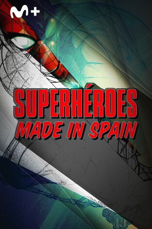 Superhéroes made in Spain