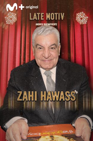 Late Motiv. T(T5). Late Motiv (T5): Zahi Hawass