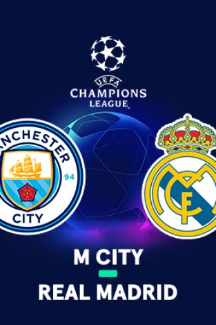 Octavos de final. Octavos de final: Manchester City-Real Madrid