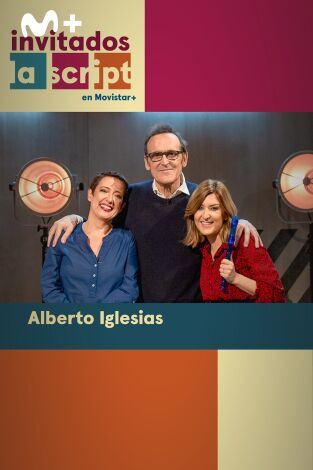 Invitados, La Script en Movistar+. T(T2). Invitados, La... (T2): Alberto Iglesias