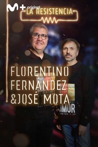 La Resistencia. T(T3). La Resistencia (T3): José Mota y Florentino Fernández