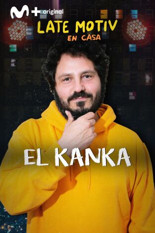 Late Motiv. T(T5). Late Motiv (T5): El Kanka