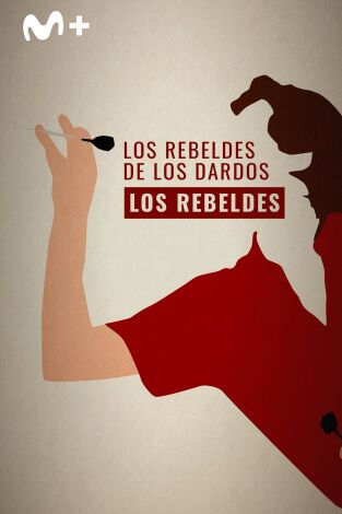 Los Rebeldes. Los Rebeldes: Los Rebeldes de los Dardos