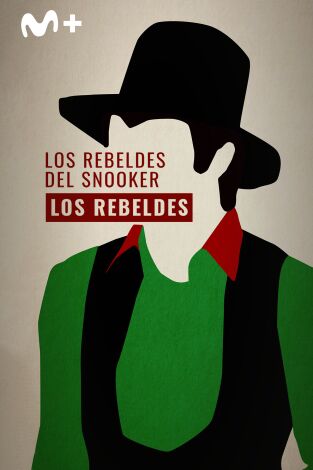 Los Rebeldes. Los Rebeldes: Los Rebeldes del Snooker