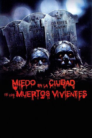 Miedo en la ciudad de los muertos vivientes