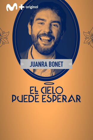 El cielo puede esperar. T(T2). El cielo puede... (T2): Juanra Bonet