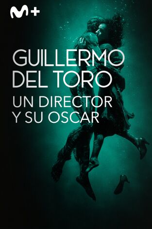 Guillermo del Toro: Un director y su Oscar