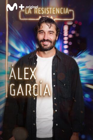 La Resistencia. T(T4). La Resistencia (T4): Álex García