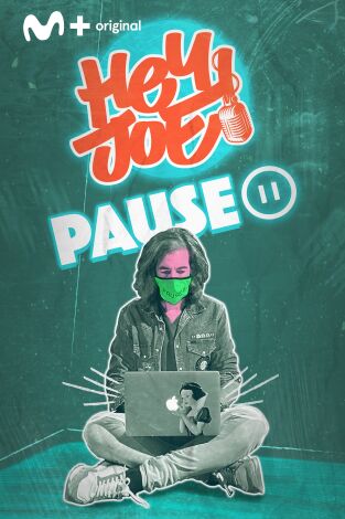 Hey Joe. T(T1). Hey Joe (T1): Pause