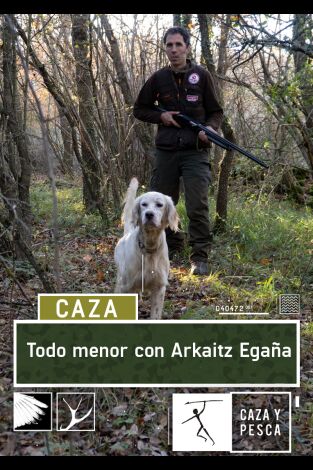 Todo menor con Arkaitz Egaña