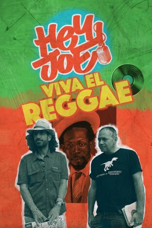 Hey Joe. T(T1). Hey Joe (T1): Viva el Reggae