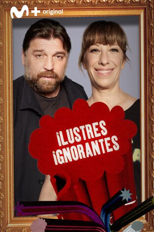 Ilustres Ignorantes. T(T14). Ilustres Ignorantes (T14): Videntes