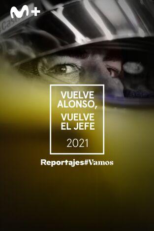 Vuelve Alonso, vuelve el jefe 2021