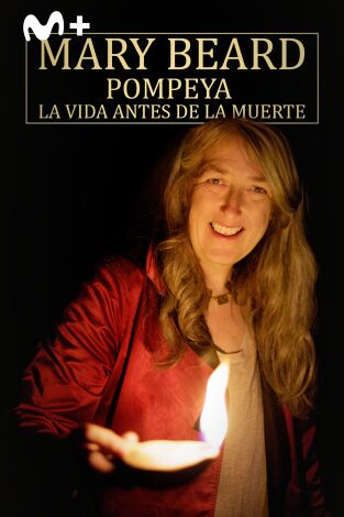 Mary Beard: Pompeya, la vida antes de la muerte