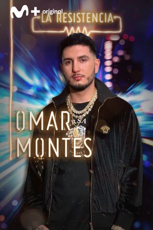 La Resistencia. T(T4). La Resistencia (T4): Omar Montes