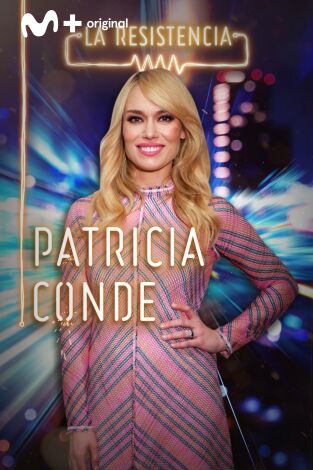 La Resistencia. T(T4). La Resistencia (T4): Patricia Conde