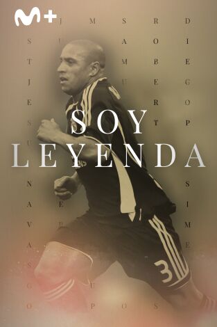 Soy Leyenda. T(1). Soy Leyenda (1): Roberto Carlos