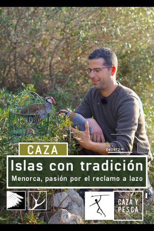 Islas con tradición. T(T1). Islas con tradición (T1): Menorca, pasión por el reclamo a lazo