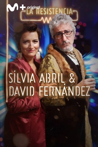 La Resistencia. T(T4). La Resistencia (T4): Silvia Abril y David Fernández