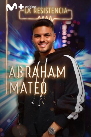 La Resistencia. T(T4). La Resistencia (T4): Abraham Mateo