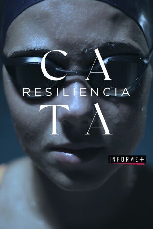 Colección Informe+. T(20/21). Colección Informe+ (20/21): Cata. Resiliencia