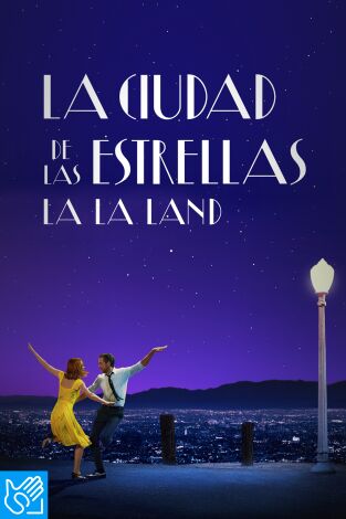 (LSE) - La ciudad de las estrellas (La La Land)