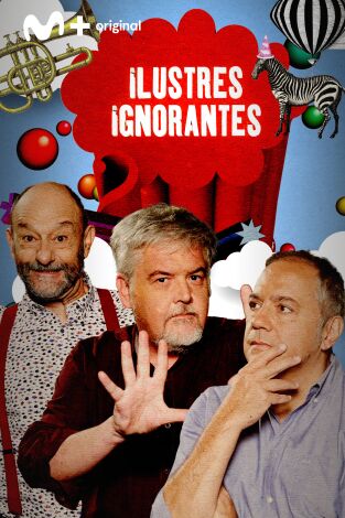 Ilustres Ignorantes. T(T15). Ilustres Ignorantes (T15)