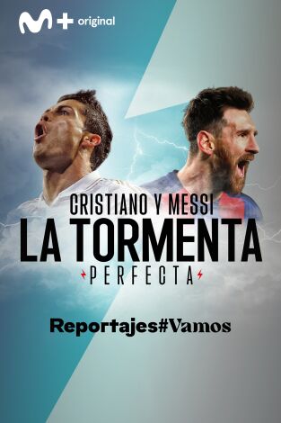 Cristiano - Messi: La Tormenta Perfecta