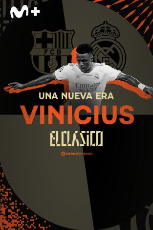 Especiales Movistar LaLiga. T(21/22). Especiales... (21/22): Una Nueva Era - Vinicius