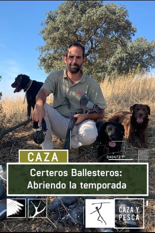 Certeros Ballesteros: Abriendo la temporada