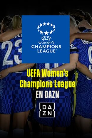 UEFA Women's Champions League Features. T(21/22). UEFA Women's Champions League Features (21/22)