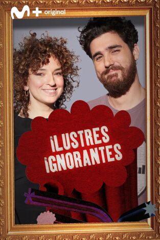 Ilustres Ignorantes. T(T15). Ilustres Ignorantes (T15): Cantantes