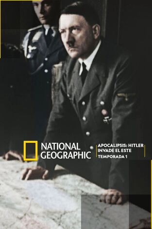 Apocalipsis: Hitler invade el Este. Apocalipsis: Hitler invade el Este 