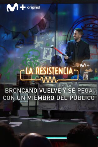 Lo + del público. T(T5). Lo + del público (T5): Broncano y la lucha libre - 31.01.22